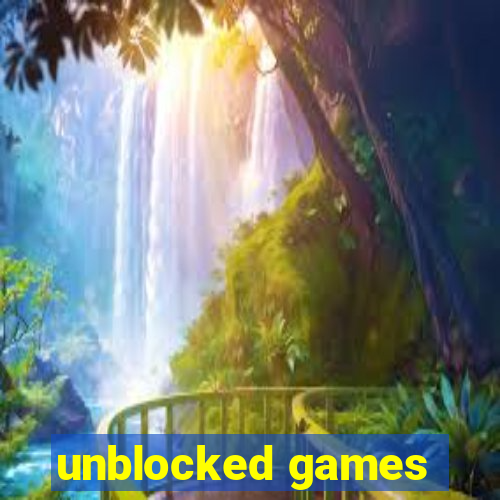 unblocked games